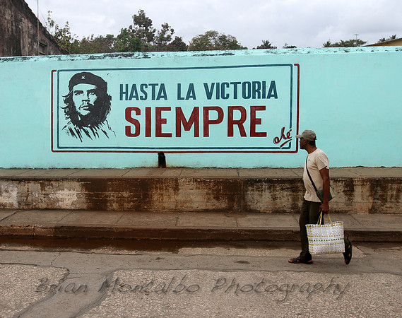 The message is everywhere. Cuba